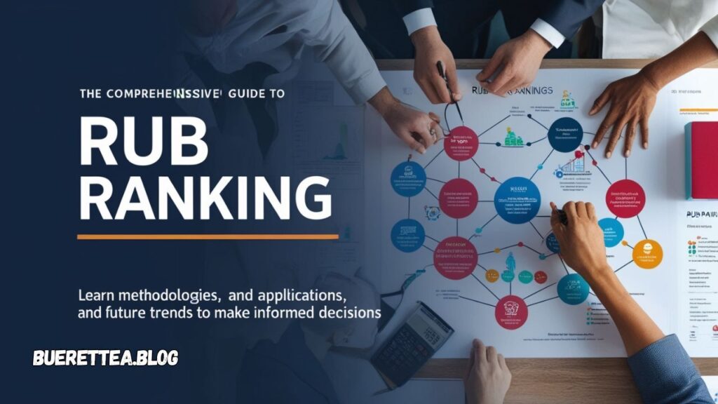 Understanding RUB Ranking: A Comprehensive Guide RUB Ranking